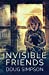 Seller image for Invisible Friends [Soft Cover ] for sale by booksXpress