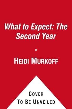 Imagen del vendedor de What to Expect the Second Year a la venta por GreatBookPrices