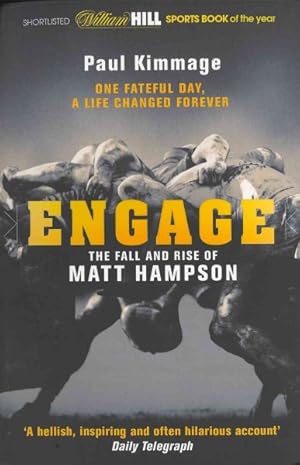 Imagen del vendedor de Engage : The Fall and Rise of Matt Hampson a la venta por GreatBookPrices