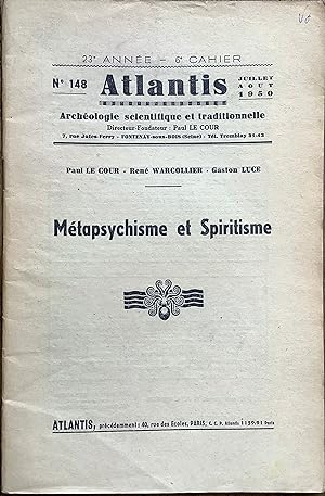 Revue Atlantis n°148 (juillet-août 1950) : Métapsychisme et Spiritisme