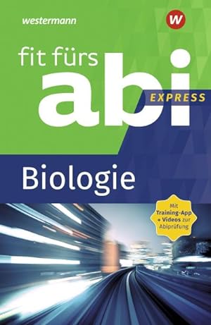 Immagine del venditore per Fit fürs Abi Express. Biologie venduto da unifachbuch e.K.