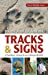 Seller image for A Field Guide to the Tracks & Signs of Southern, Central & Eastern African Wildlife for sale by Pieuler Store