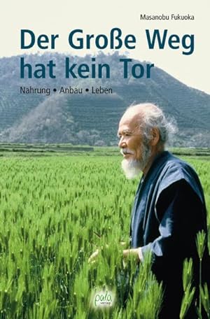 Imagen del vendedor de Der Große Weg hat kein Tor a la venta por unifachbuch e.K.