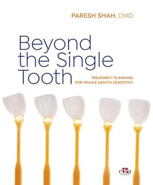 Bild des Verkufers fr Beyond the Single Tooth zum Verkauf von AHA-BUCH GmbH