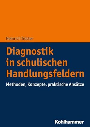 Immagine del venditore per Diagnostik in schulischen Handlungsfeldern venduto da unifachbuch e.K.