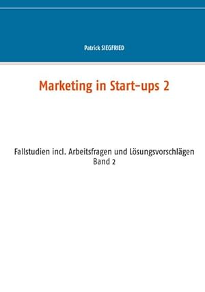 Immagine del venditore per Marketing in Start-ups 2 venduto da unifachbuch e.K.