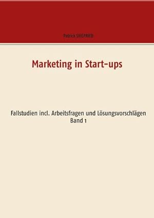 Immagine del venditore per Marketing in Start-ups venduto da unifachbuch e.K.