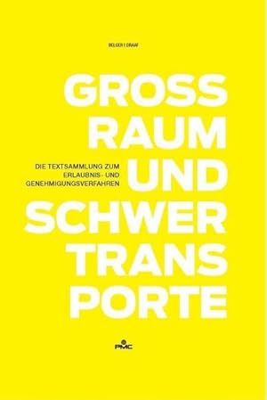 Seller image for Groraum- und Schwertransporte for sale by unifachbuch e.K.