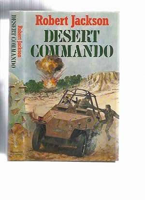 Bild des Verkufers fr Desert Commando ---a Callum Douglas Novel -by Robert Jackson zum Verkauf von Leonard Shoup