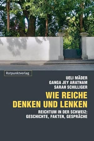 Seller image for Wie die Reichen denken und lenken for sale by Che & Chandler Versandbuchhandlung