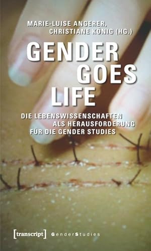 Imagen del vendedor de Gender goes Life: Die Lebenswissenschaften als Herausforderung fr die Gender Studies a la venta por Che & Chandler Versandbuchhandlung