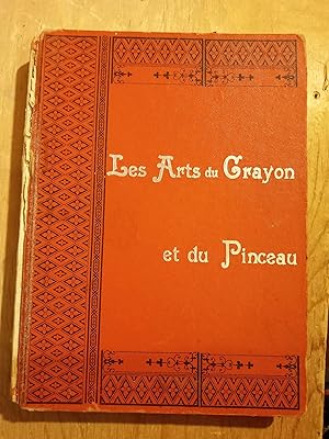 Les Arts du Crayon et du Pinceau, serie in-4* album