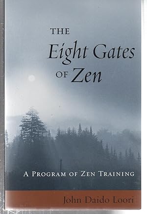 Imagen del vendedor de The Eight Gates of Zen: A Program of Zen Training a la venta por EdmondDantes Bookseller