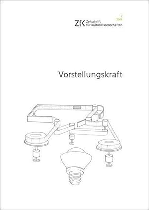 Immagine del venditore per Vorstellungskraft: Zeitschrift fr Kulturwissenschaften, Heft 2/2014 venduto da Che & Chandler Versandbuchhandlung