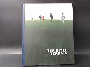 Imagen del vendedor de Tim Eitel. Terrain. a la venta por Antiquariat Kelifer