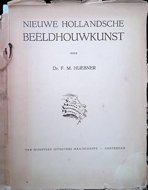 Seller image for Nieuwe Hollandsche Beeldhouwkunst for sale by Klondyke