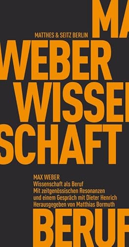 Bild des Verkufers fr Wissenschaft als Beruf: Eine Debatte (Frhliche Wissenschaft) zum Verkauf von Che & Chandler Versandbuchhandlung