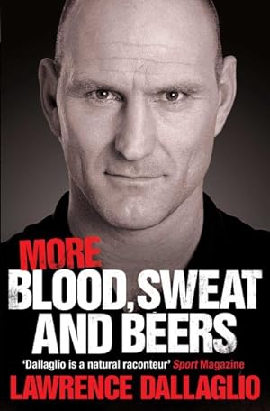 Image du vendeur pour More Blood, Sweat and Beers : World Cup Rugby Tales mis en vente par GreatBookPricesUK