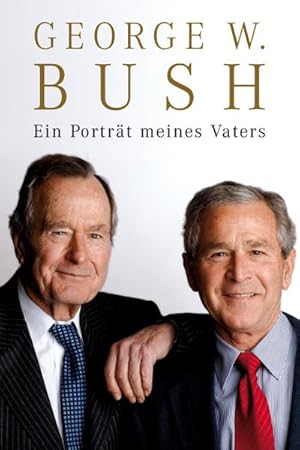 Bild des Verkufers fr Bush, Ein Portrait zum Verkauf von Che & Chandler Versandbuchhandlung