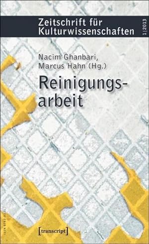 Image du vendeur pour Reinigungsarbeit: Zeitschrift fr Kulturwissenschaften, Heft 1/2013 mis en vente par Che & Chandler Versandbuchhandlung