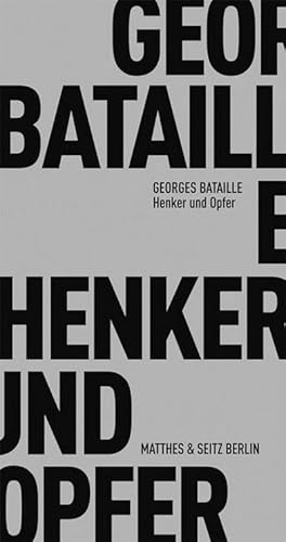 Bild des Verkufers fr Bataille,Henker und Opfer zum Verkauf von Che & Chandler Versandbuchhandlung