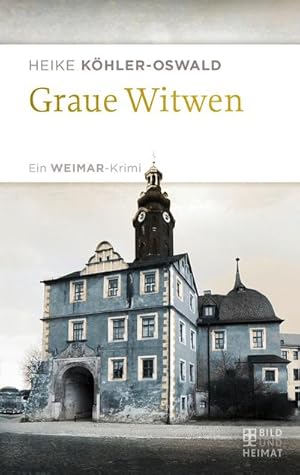 Bild des Verkufers fr Graue Witwen: Ein Weimar-Krimi zum Verkauf von Che & Chandler Versandbuchhandlung