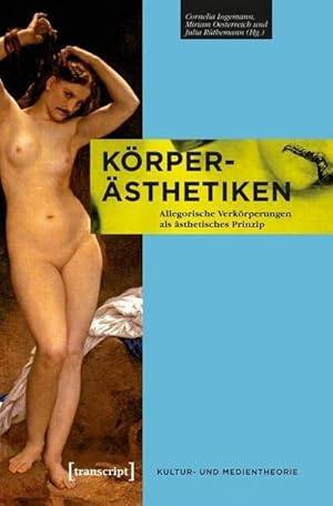 Seller image for Krper-sthetiken: Allegorische Verkrperungen als sthetisches Prinzip for sale by Che & Chandler Versandbuchhandlung