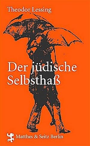 Seller image for Der jdische Selbstha. Mit einem Essay von Boris Groys for sale by Che & Chandler Versandbuchhandlung