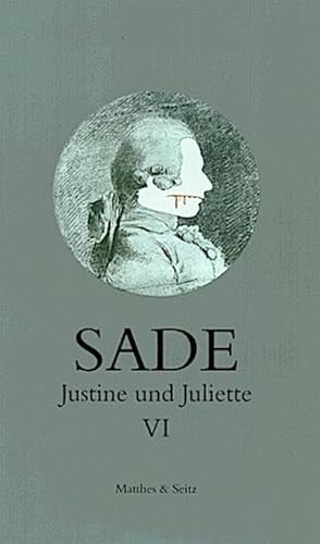 Bild des Verkufers fr Justine und Juliette, 10 Bde., Bd.6 zum Verkauf von Che & Chandler Versandbuchhandlung