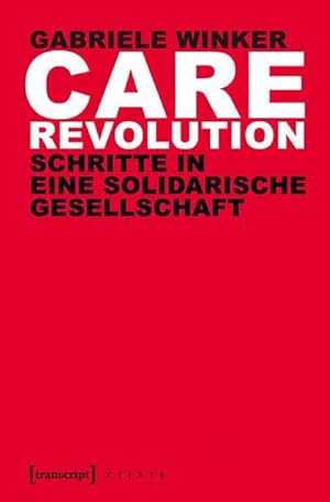 Image du vendeur pour Winker,Care Revolution mis en vente par Che & Chandler Versandbuchhandlung