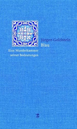 Bild des Verkufers fr Goldstein,Blau zum Verkauf von Che & Chandler Versandbuchhandlung