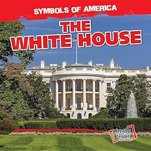 Bild des Verkufers fr The White House (Symbols of America) zum Verkauf von WeBuyBooks