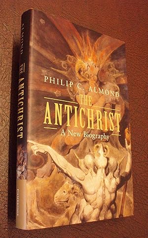 Seller image for The Antichrist: A New Biography for sale by Chapter House Books (Member of the PBFA)