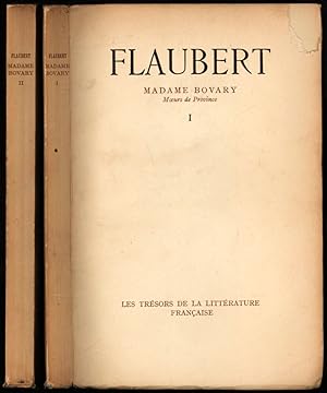 Madame Bovary [Complete in 2 Vols - French Language Edition]