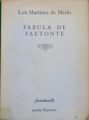 Image du vendeur pour Fbula de Faetonte (1977-1981) mis en vente par Librera Alonso Quijano