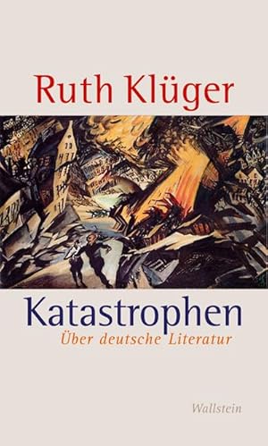 Bild des Verkufers fr Katastrophen: ber deutsche Literatur zum Verkauf von Che & Chandler Versandbuchhandlung