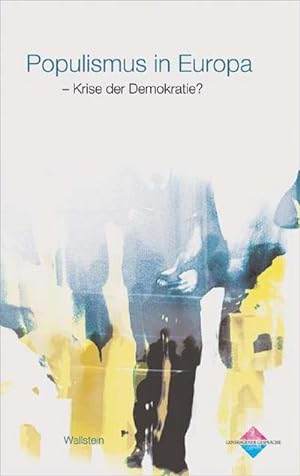 Bild des Verkufers fr Populismus in Europa - Krise der Demokratie? (Genshagener Gesprche) zum Verkauf von Che & Chandler Versandbuchhandlung