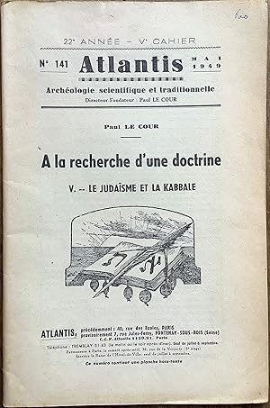 Revue Atlantis n°141 (mai 1949) : A la recherche d'une doctrine. V. - Le judaïsme et la Kabbale