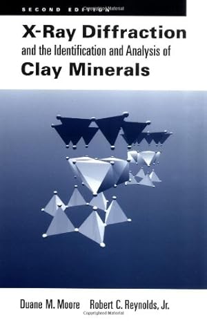 Immagine del venditore per X-Ray Diffraction and the Identification and Analysis of Clay Minerals venduto da Modernes Antiquariat an der Kyll