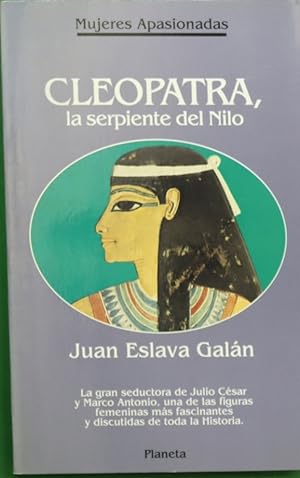 Immagine del venditore per Cleopatra, la serpiente del Nilo venduto da Librera Alonso Quijano