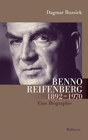 Seller image for Benno Reifenberg 1892 1970: Eine Biographie for sale by Che & Chandler Versandbuchhandlung