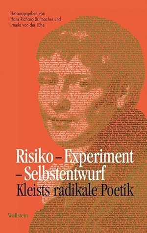 Immagine del venditore per Risiko - Experiment - Selbstentwurf: Kleists radikale Poetik venduto da Che & Chandler Versandbuchhandlung