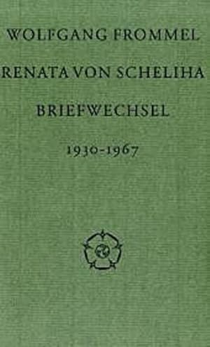 Bild des Verkufers fr Wolfgang Frommel und Renata von Scheliha. Briefwechsel: 1930-1967 zum Verkauf von Che & Chandler Versandbuchhandlung