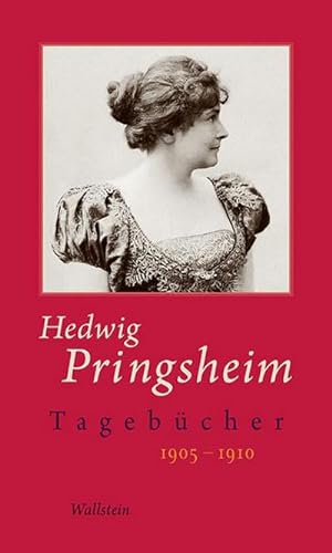 Seller image for Tagebcher: 1905-1910 (Hedwig Pringsheim - Die Tagebcher) for sale by Che & Chandler Versandbuchhandlung