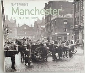 Seller image for Manchester Then and Now for sale by Chapter 1