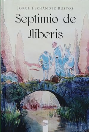 Imagen del vendedor de Septimio de Ilberis a la venta por Librera Alonso Quijano