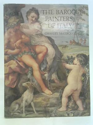 Immagine del venditore per The Baroque Painters of Italy venduto da World of Rare Books