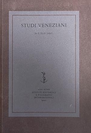 STUDI VENEZIANI. N.S. XLIX