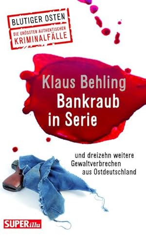 Bild des Verkufers fr Behling,Bankraub /Bd.65 zum Verkauf von Che & Chandler Versandbuchhandlung