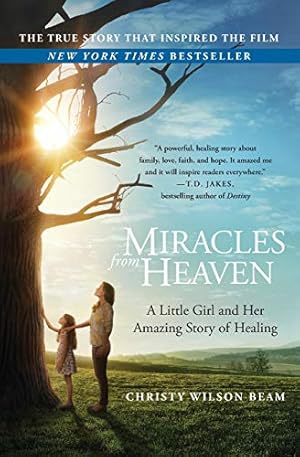 Immagine del venditore per Miracles from Heaven venduto da Reliant Bookstore